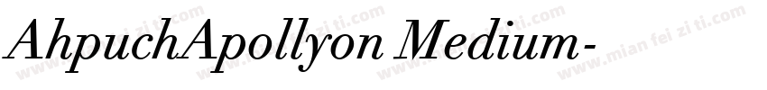 AhpuchApollyon Medium字体转换